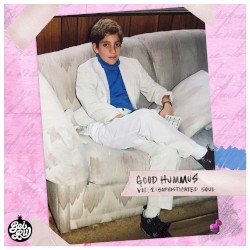 Good Hummus, Vol. 2: Sophisticated Soul (deluxe edition)