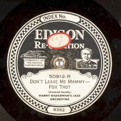 Don’t Leave Me Mammy / While Miami Dreams