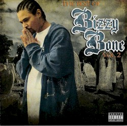 Best of Bizzy Bone 2