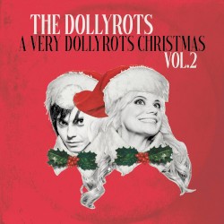 A Very Dollyrots Christmas, Vol. 2