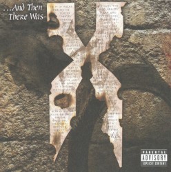 …And Then There Was X