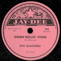 Daddy Rollin’ Stone / Tears, Tears, Tears