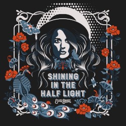 Shining in the Half Light