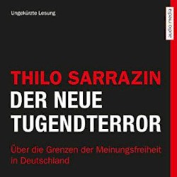 Der neue Tugendterror