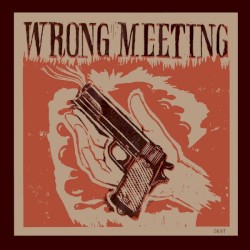 Wrong Meeting