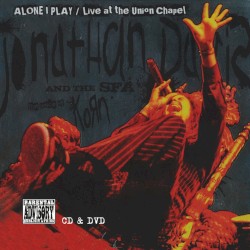 Alone I Play / Live at the Union Chapel