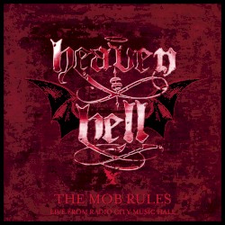 The Mob Rules (live From radio City Music Hall)