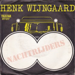 Nachtrijders / Zingende wielen
