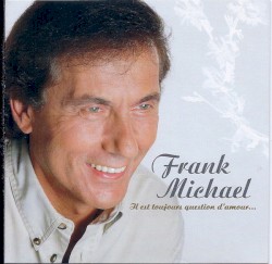 Il est toujours question d'amour...