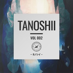 Tanoshii Vol. 002
