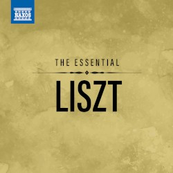 The Essential Liszt