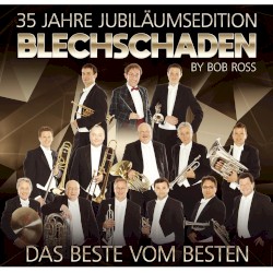 Das Beste vom Besten 35 Jahre Jubiläumsedition