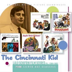 The Cincinnati Kid: Lalo Schifrin Film Scores Vol. 1 (1964–1968)