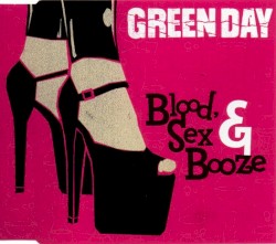 Blood, Sex and Booze