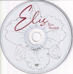 Elis, essa saudade