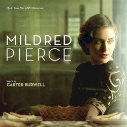 Mildred Pierce: Music from the HBO Miniseries