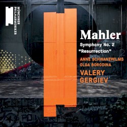Mahler: Symphony no. 2 "Resurrection"