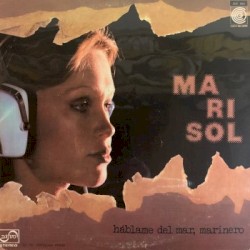 Háblame del mar, marinero