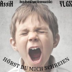 Hörst du mich schreien
