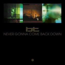 Never Gonna Come Back Down
