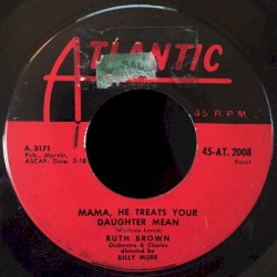Mama, He Treats Your Daughter Mean / I'll Step Aside