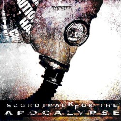 SOUNDTRACK FOR THE APOCALYPSE