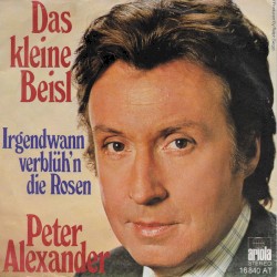 Das kleine Beisl / Irgendwann verblüh'n die Rosen