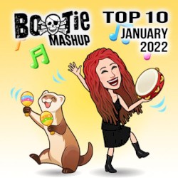 Bootie Mashup Top 10 – January 2022