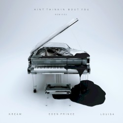 Ain’t Thinkin Bout You (remixes)