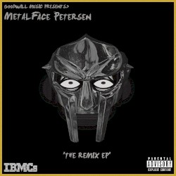 MetalFace Petersen: The Remix EP