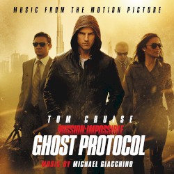 Mission: Impossible: Ghost Protocol: Music From the Motion Picture