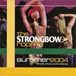 The Strongbow Rooms - Summer 2004
