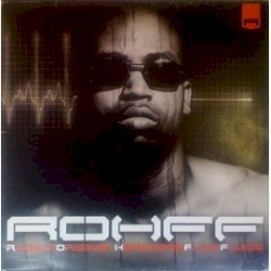R.O.H.F.F: Rimeur Original Hardcore Flow Fluide