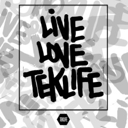 Live Love Teklife