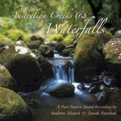 Australian Creeks & Waterfalls