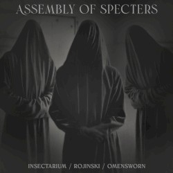 Assembly of Specters