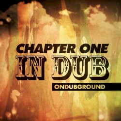 Chapter One in Dub