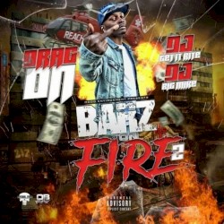 Barz On Fire 2