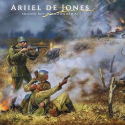 Soldier Boy (Braulio's Remix)