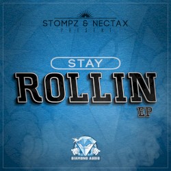Stay Rollin’ EP