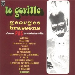 Le Gorille : Chansons pas pour toutes les oreilles