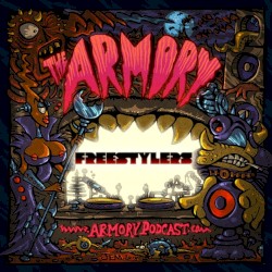 2015-03-25: The Armory Podcast: Freestylers - Episode 085