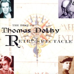 The Best of Thomas Dolby: Retrospectacle