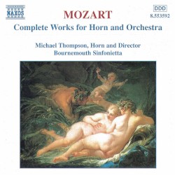 Complete Works for Horn and Orchestra