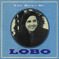 The Best of Lobo