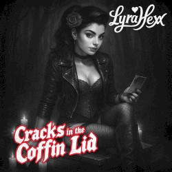 Cracks in the Coffin Lid