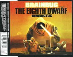 The Eighth Dwarf / Benedictus