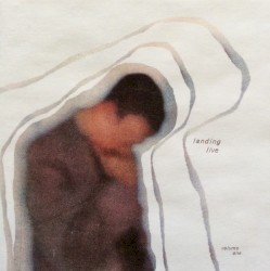 Landing Live: Volume One