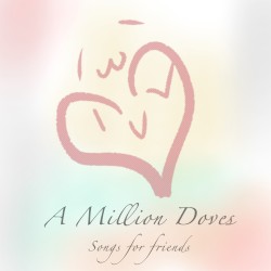 Songs for friends
