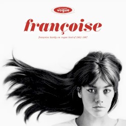 Françoise Hardy en Vogue: Best of 1962–1967